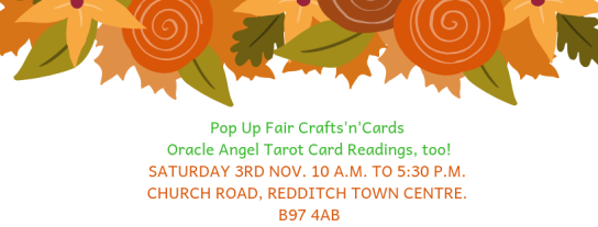 NOVPop Up Fair Crafts'n'Cards Oracle Angel Tarot Card Readings too!